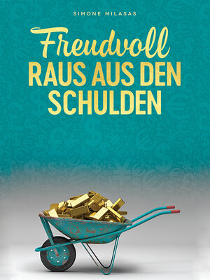 cover image of Freudvoll raus aus den Schulden